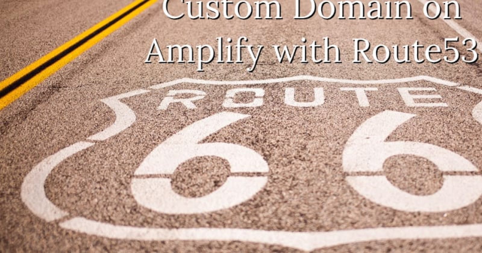 Custom Domain on Amplify with Route53