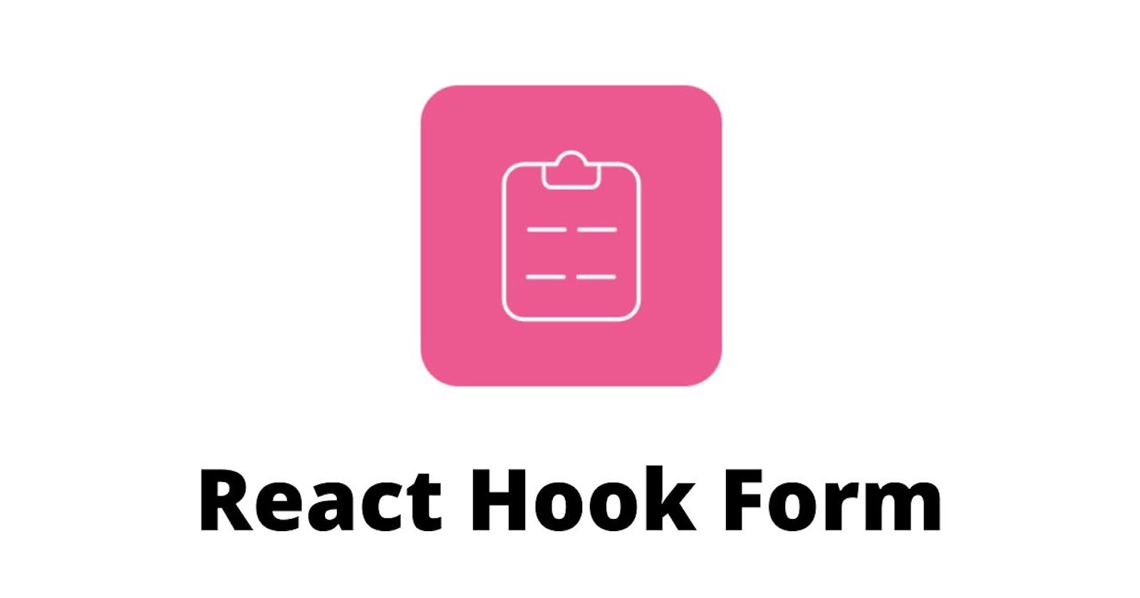 Creating React Forms With Custom Hook