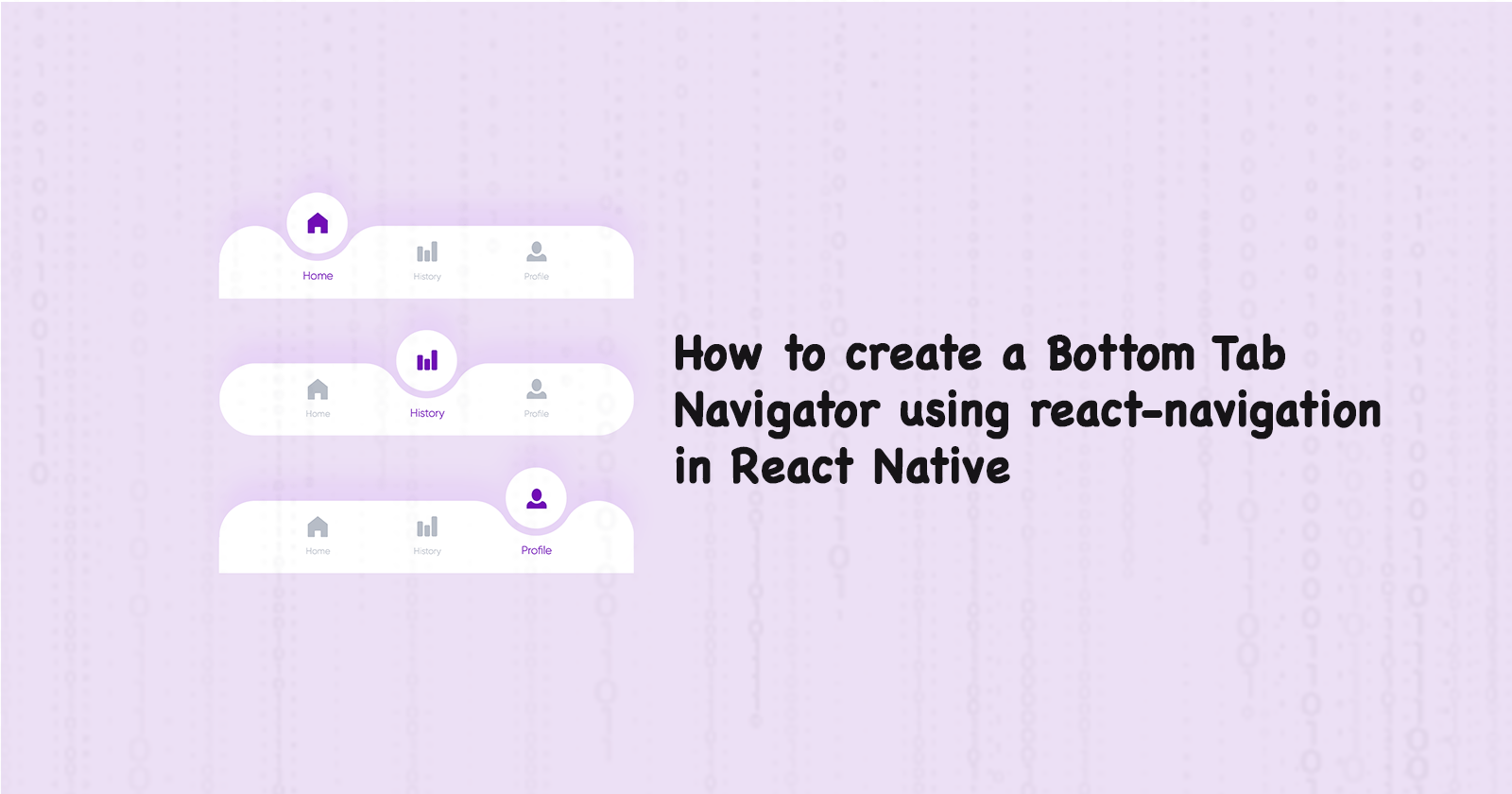 How to create a Bottom Tab Navigator using react-navigation in React Native