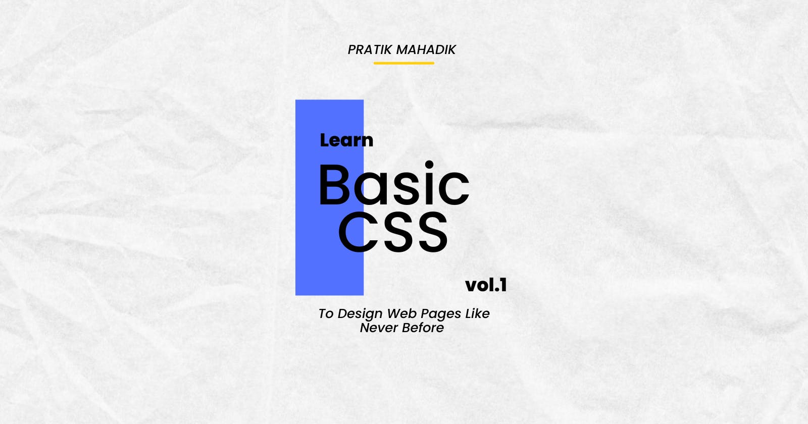 Beginner Guide: CSS