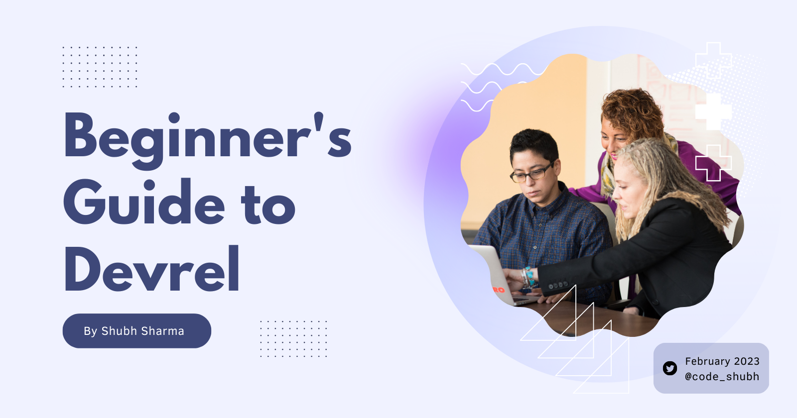 Beginner's Guide to Devrel