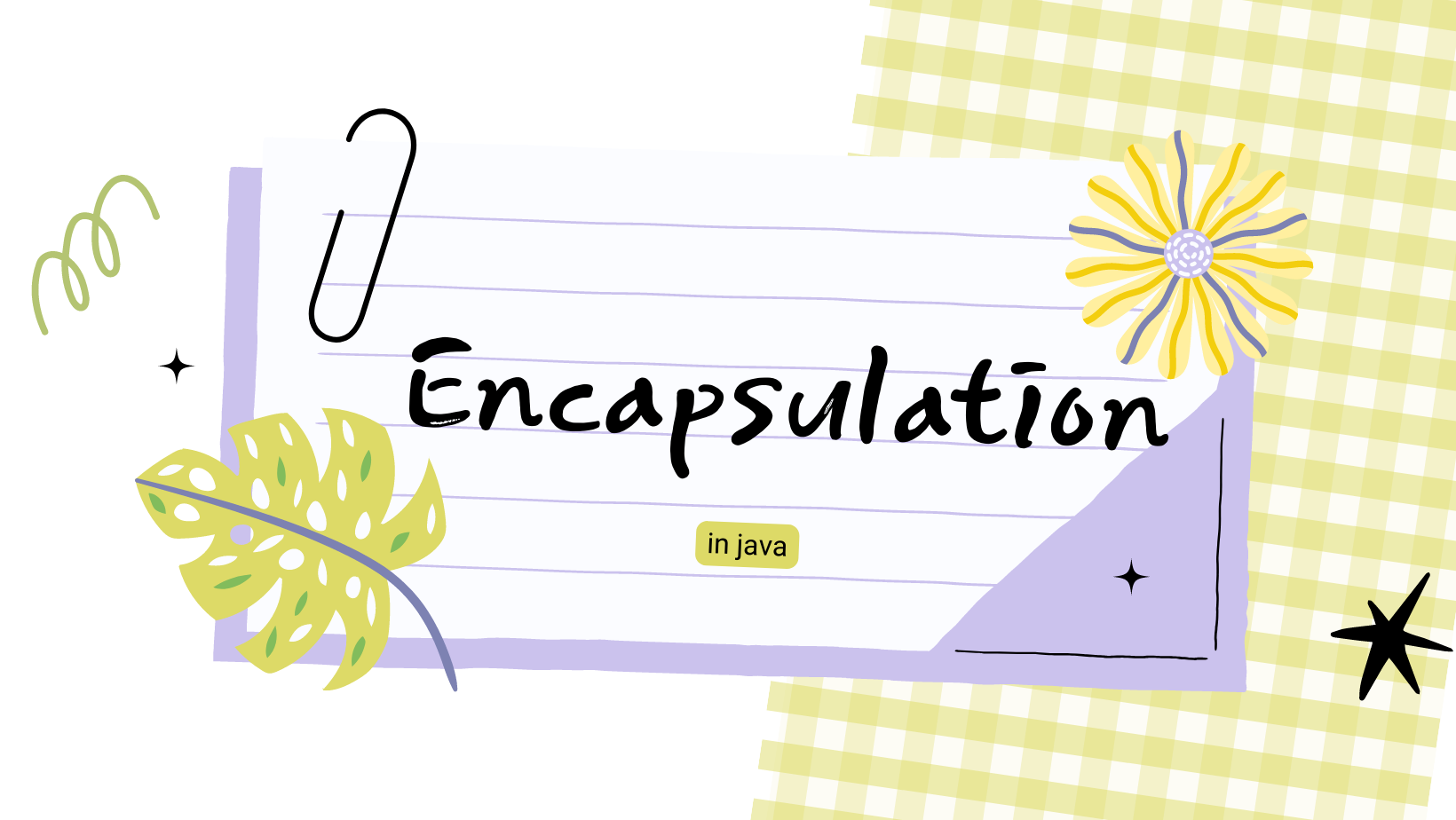 Encapsulation in Java