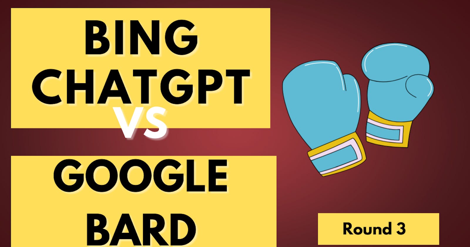 Round 3: The Search Engine ‘’Thrilla in Manila’’: Bing ChatGPT vs. Google Bard