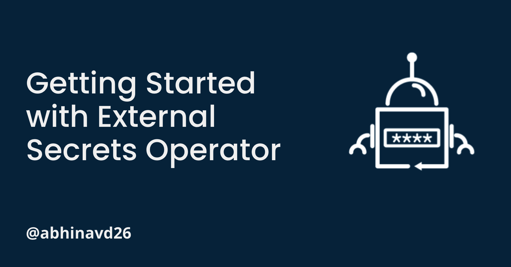 Getting Started With External Secrets Operator