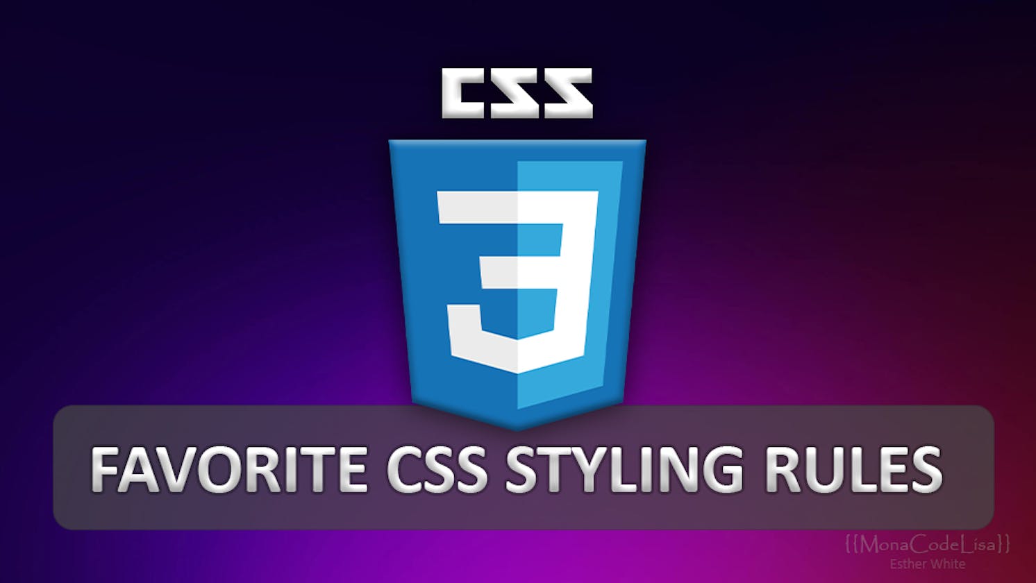 Some of my Favorite CSS Styling Rules