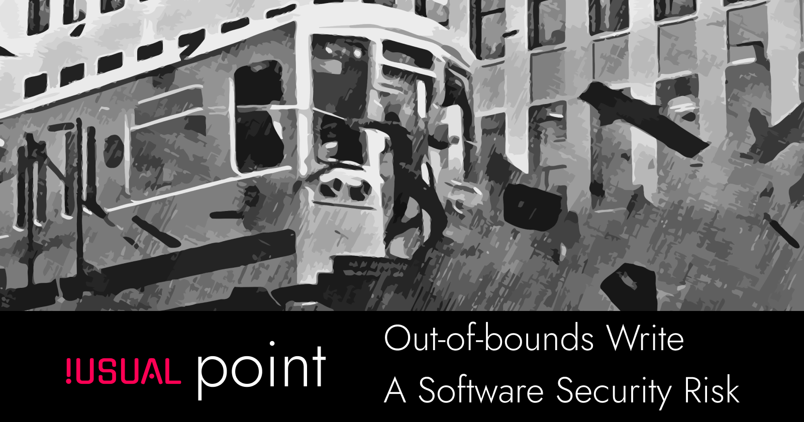 Out-of-Bounds Write: A Software Security Risk