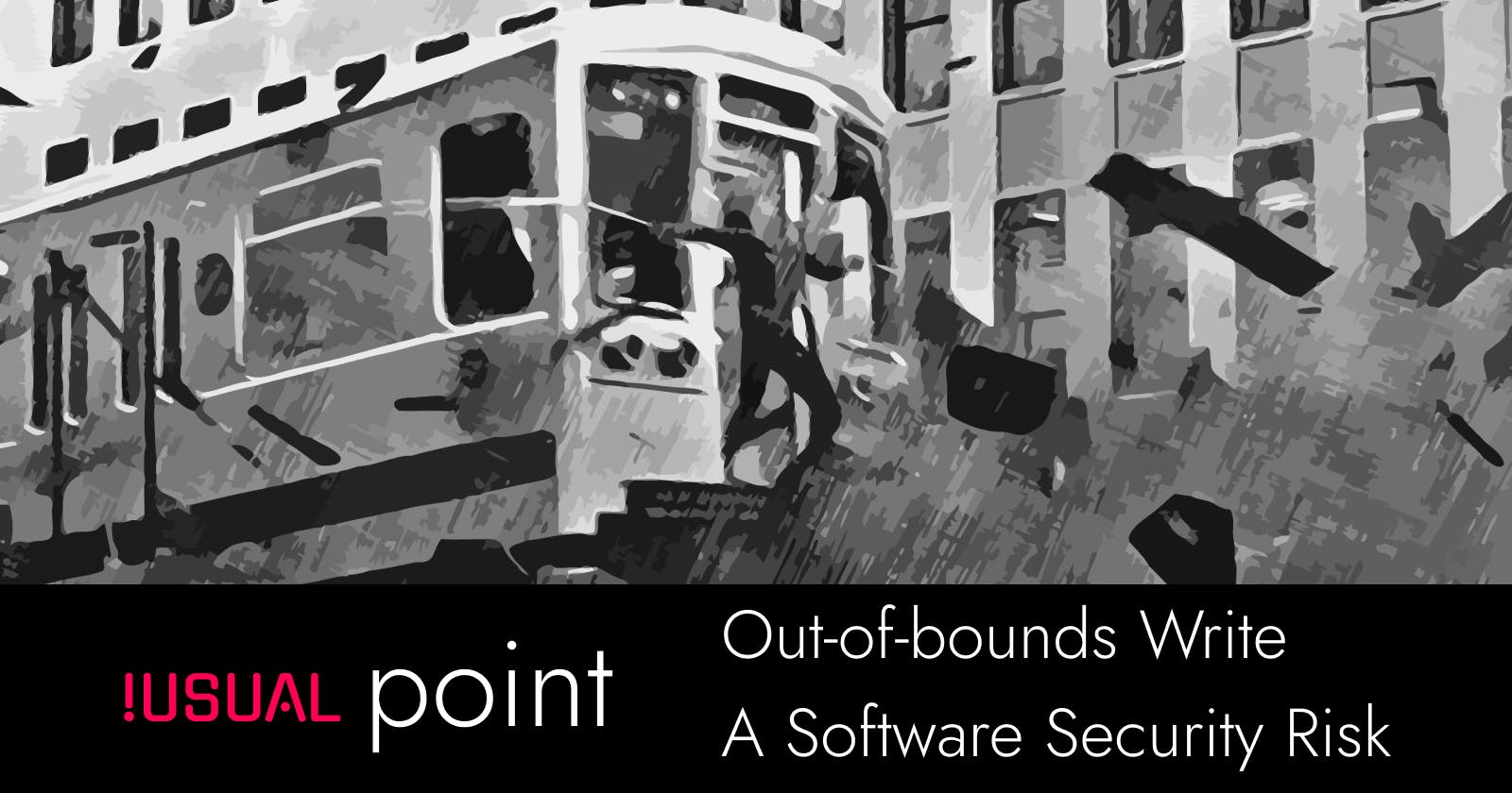 Out-of-Bounds Write: A Software Security Risk