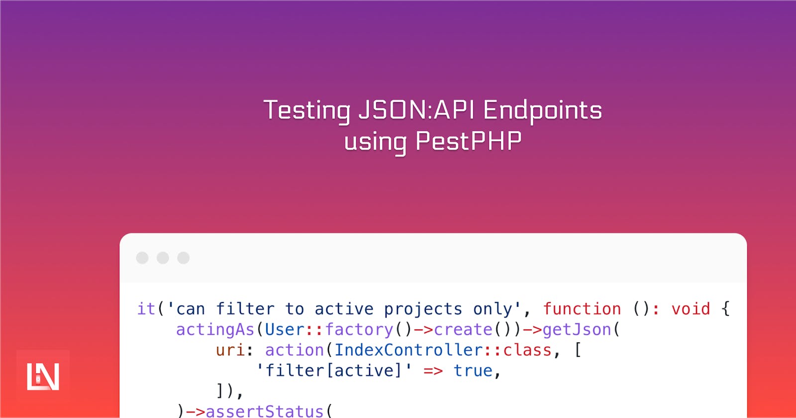 Testing JSON:API Endpoints with PestPHP