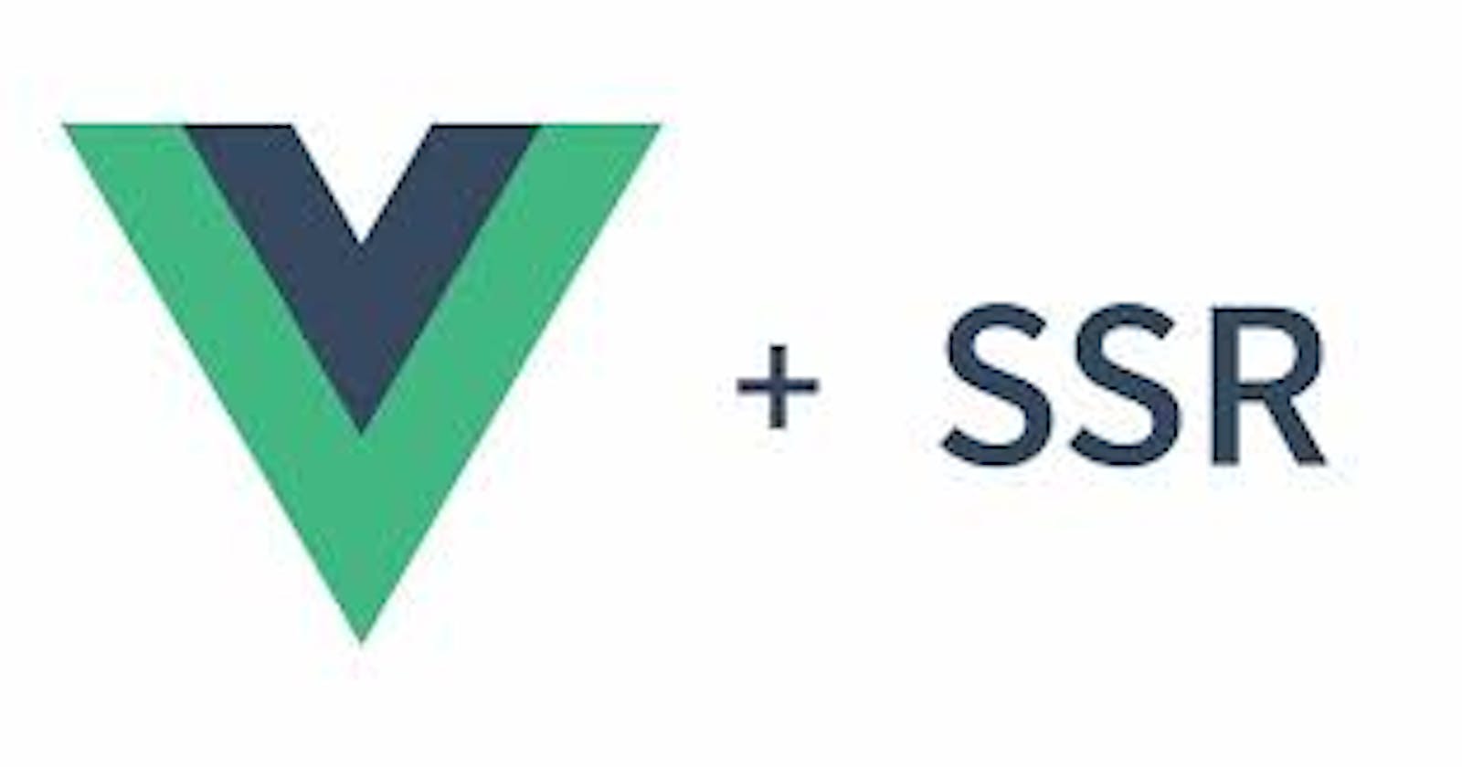 Optimizing Performance with Server Side Rendering in Vue.js