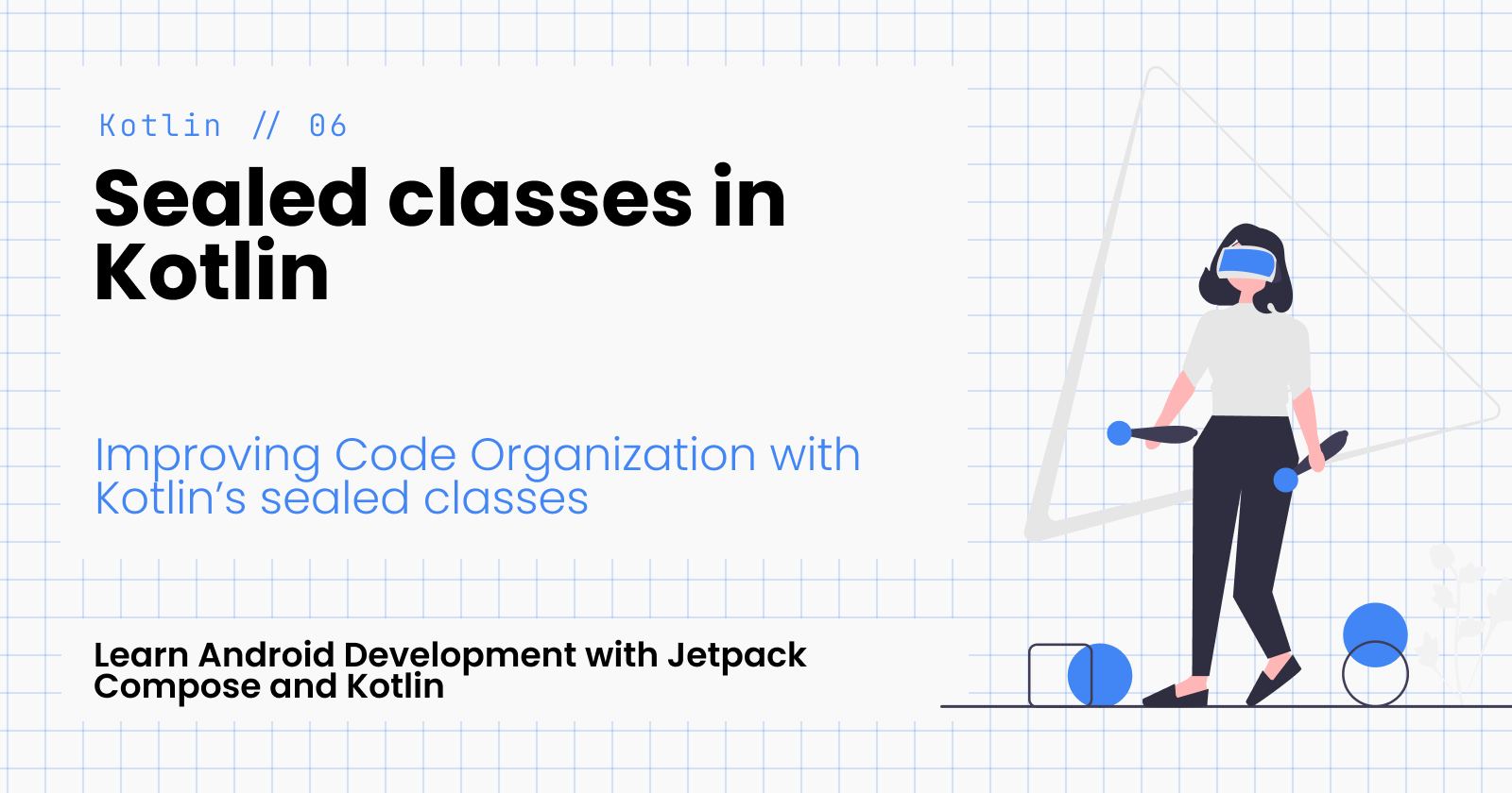 Guide To Sealed Classes In Kotlin For Improved Code Organization