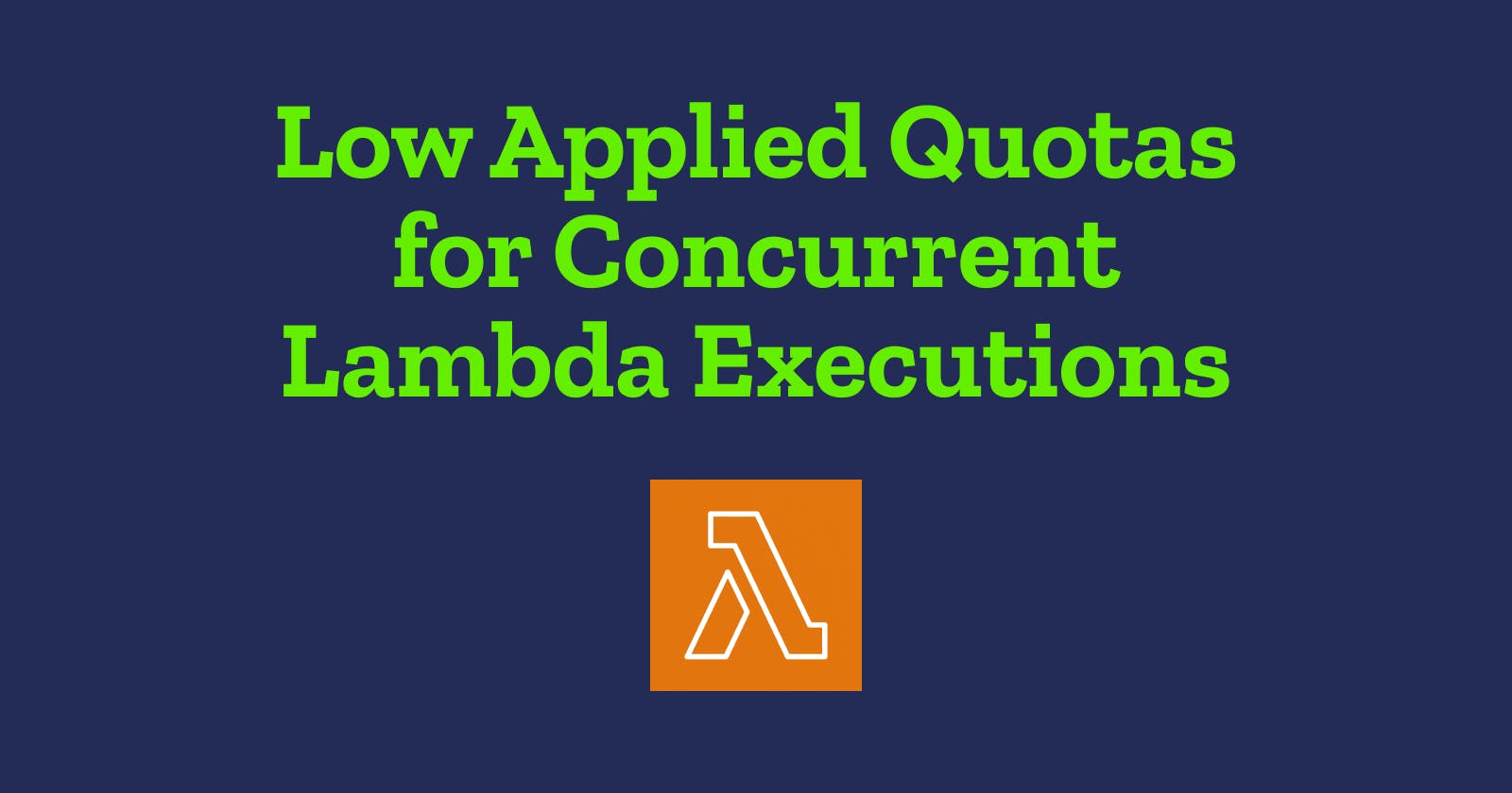 My Lambda concurrency applied quota is only 10? But why???