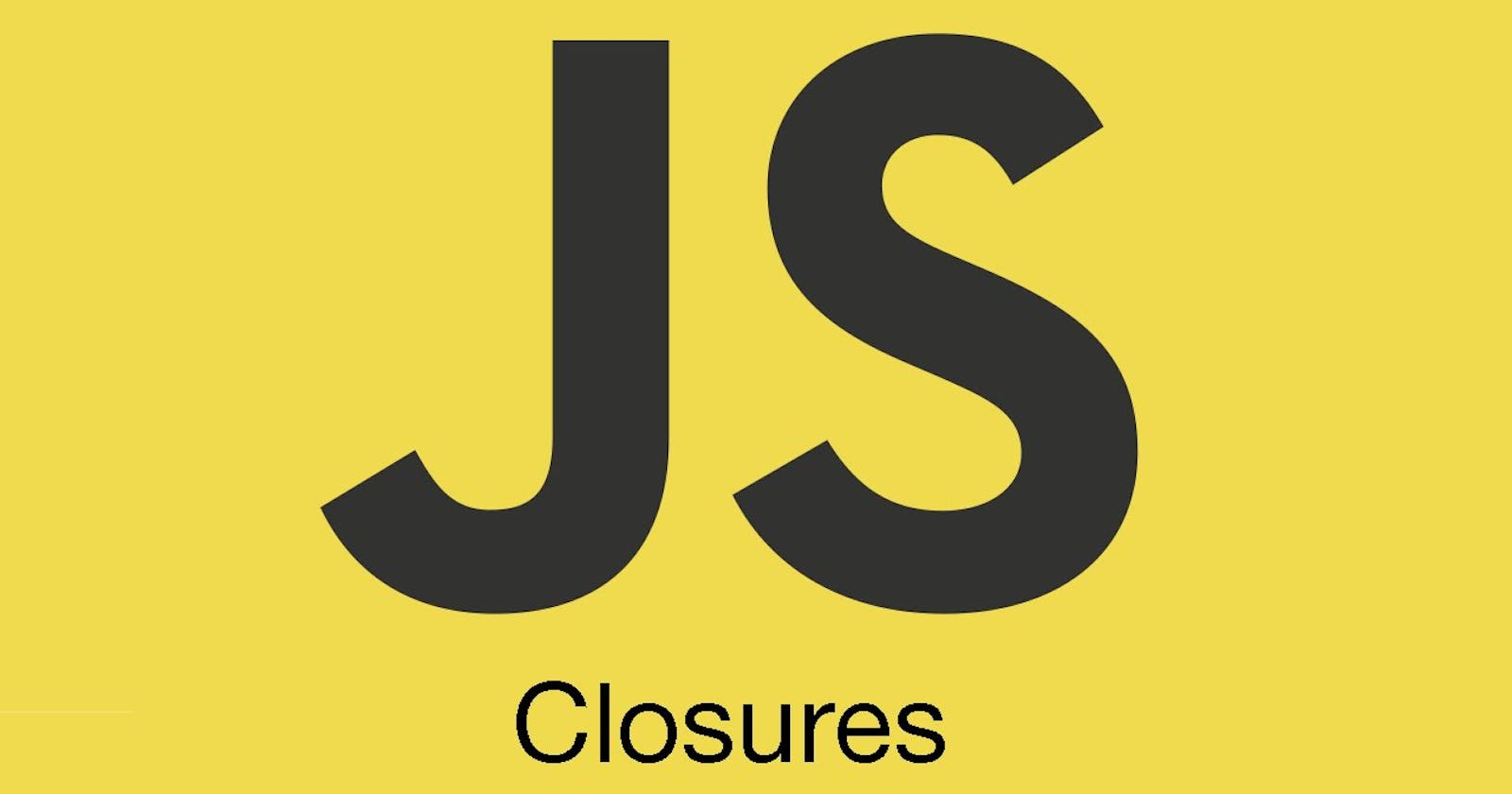Closure in JavaScript 🦄