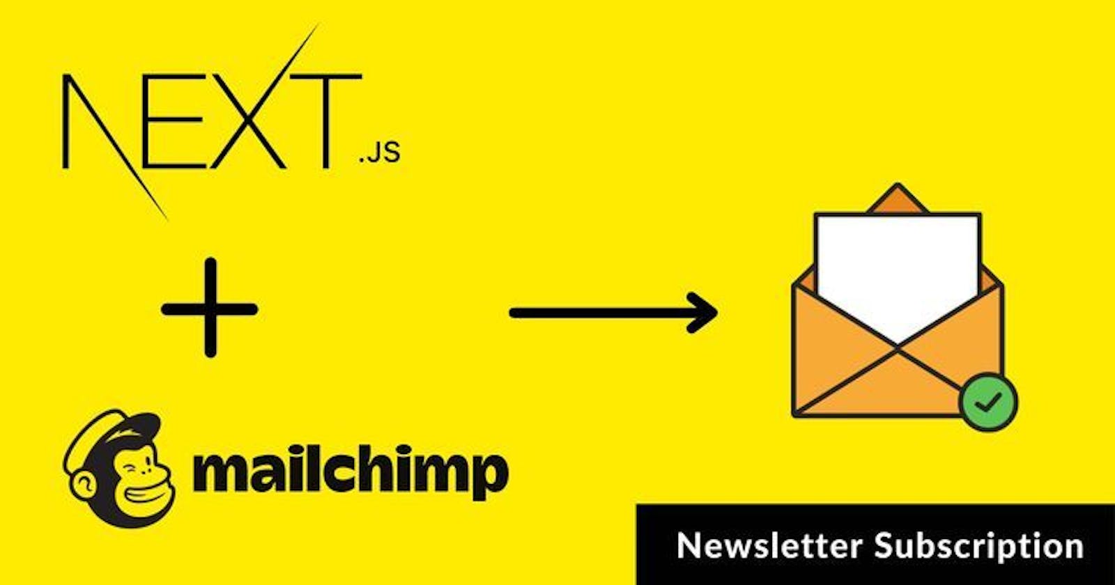 Newsletter Subscription using NEXT JS and Mailchimp API
