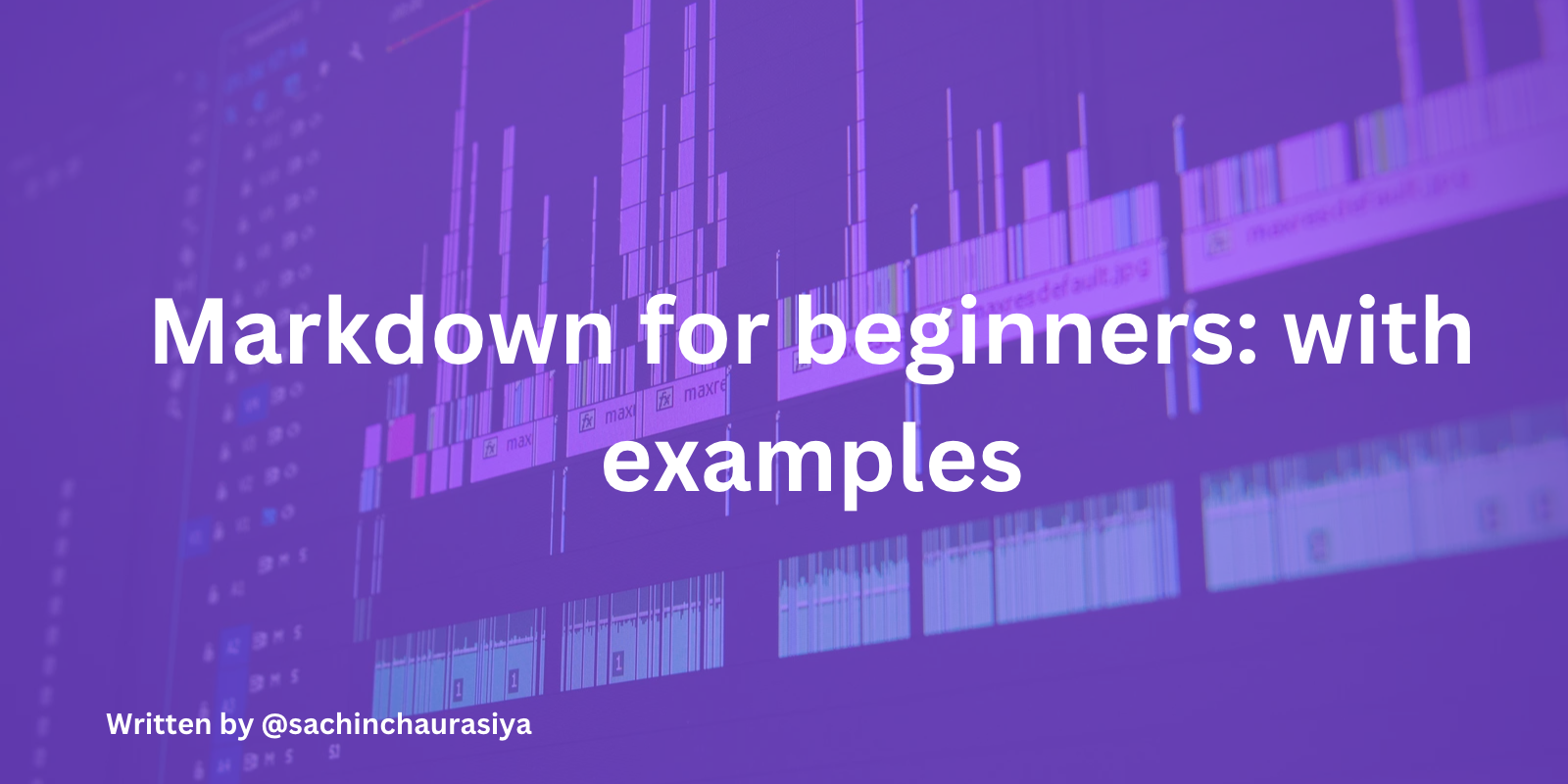 Markdown For Beginners: With Examples