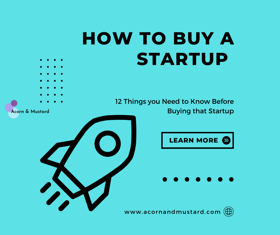 12 Things you Need to Know Before Buying that Startup