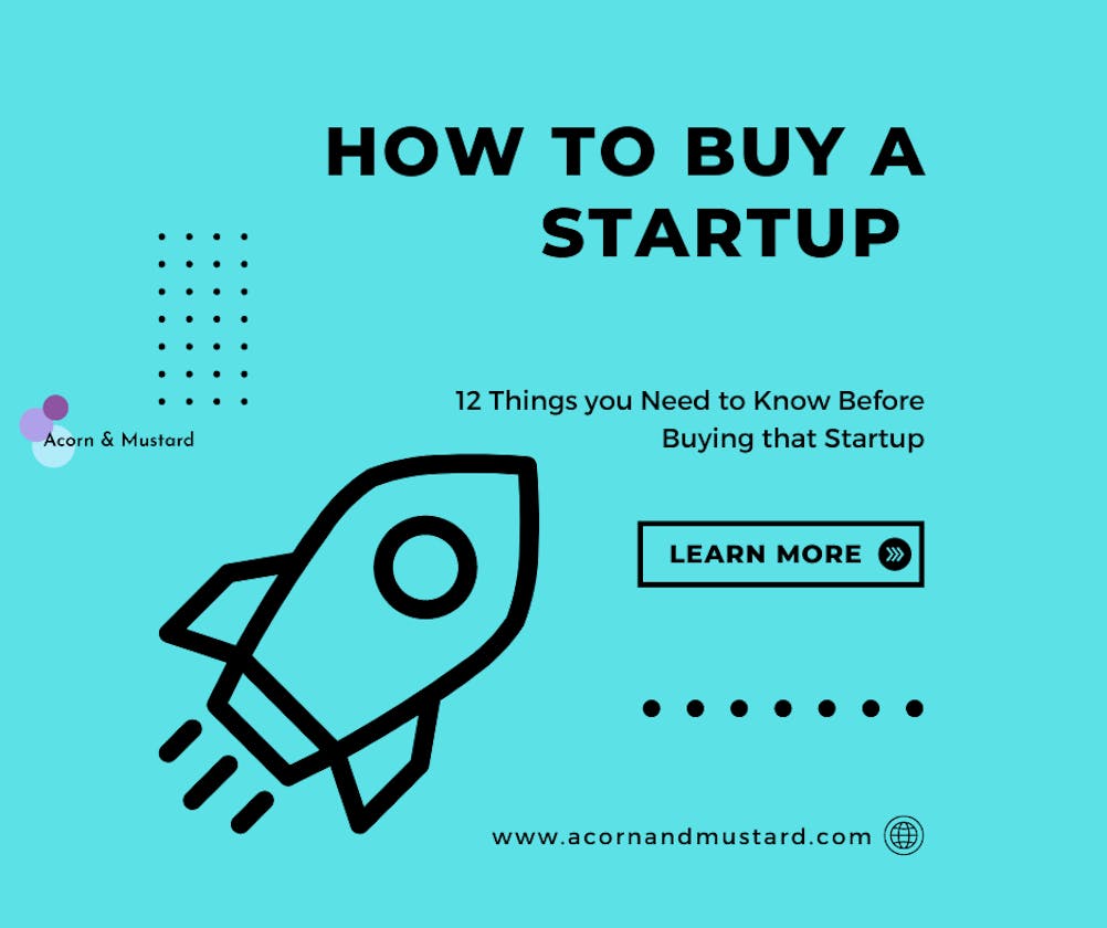 12 Things you Need to Know Before Buying that Startup