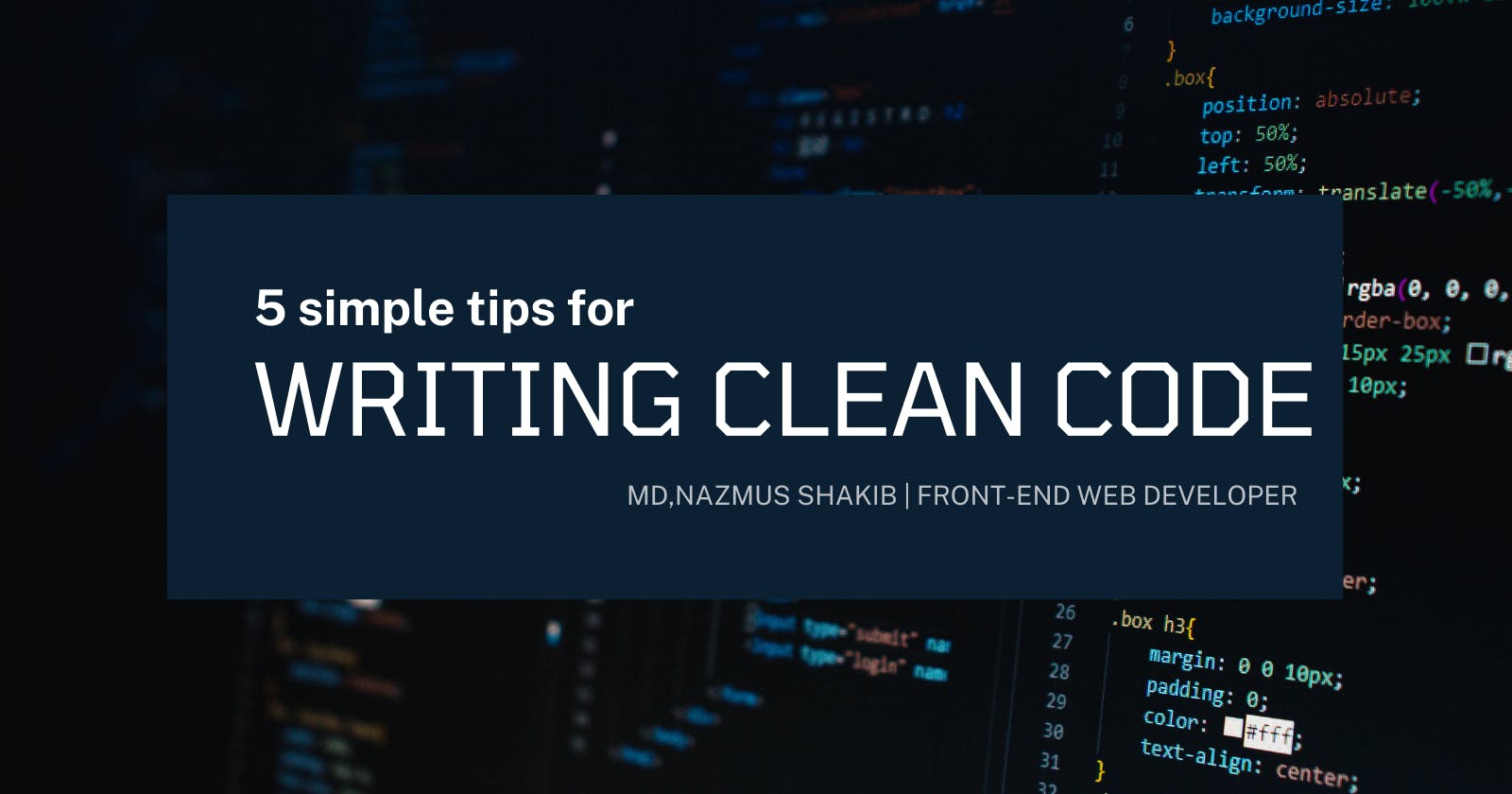 5 simple tips for writing clean code