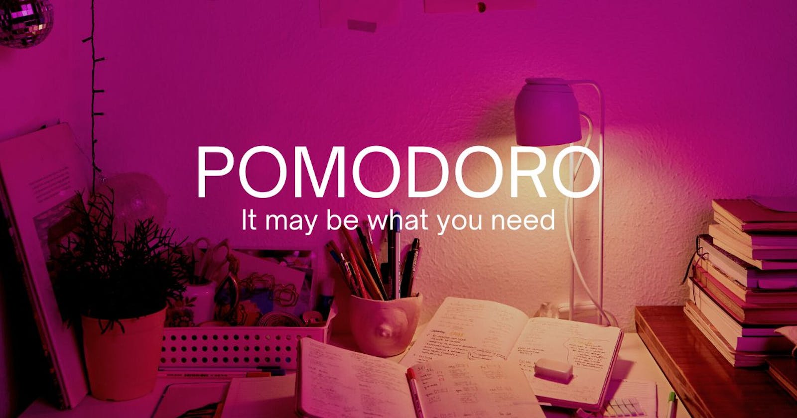 Pomodoro Method: It may be what you need!