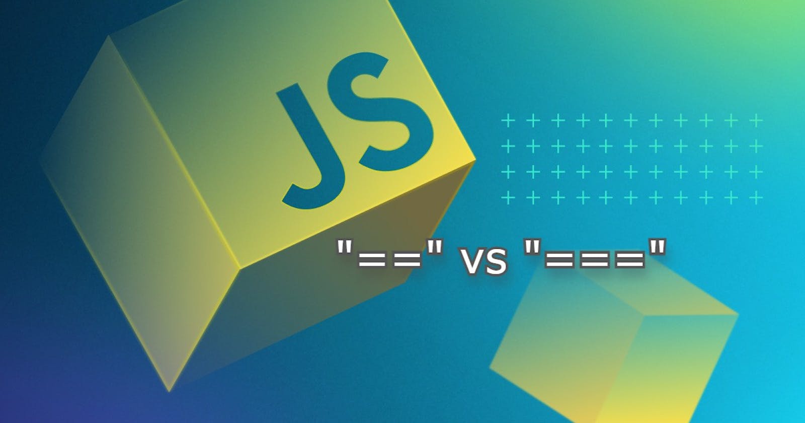 "==" vs "===" in JavaScript ?