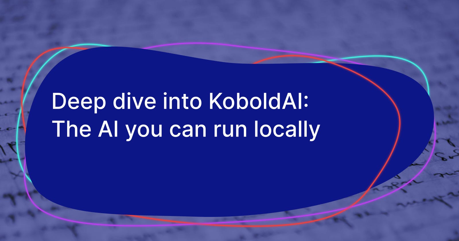 Deep dive into KoboldAI: The AI you can run locally