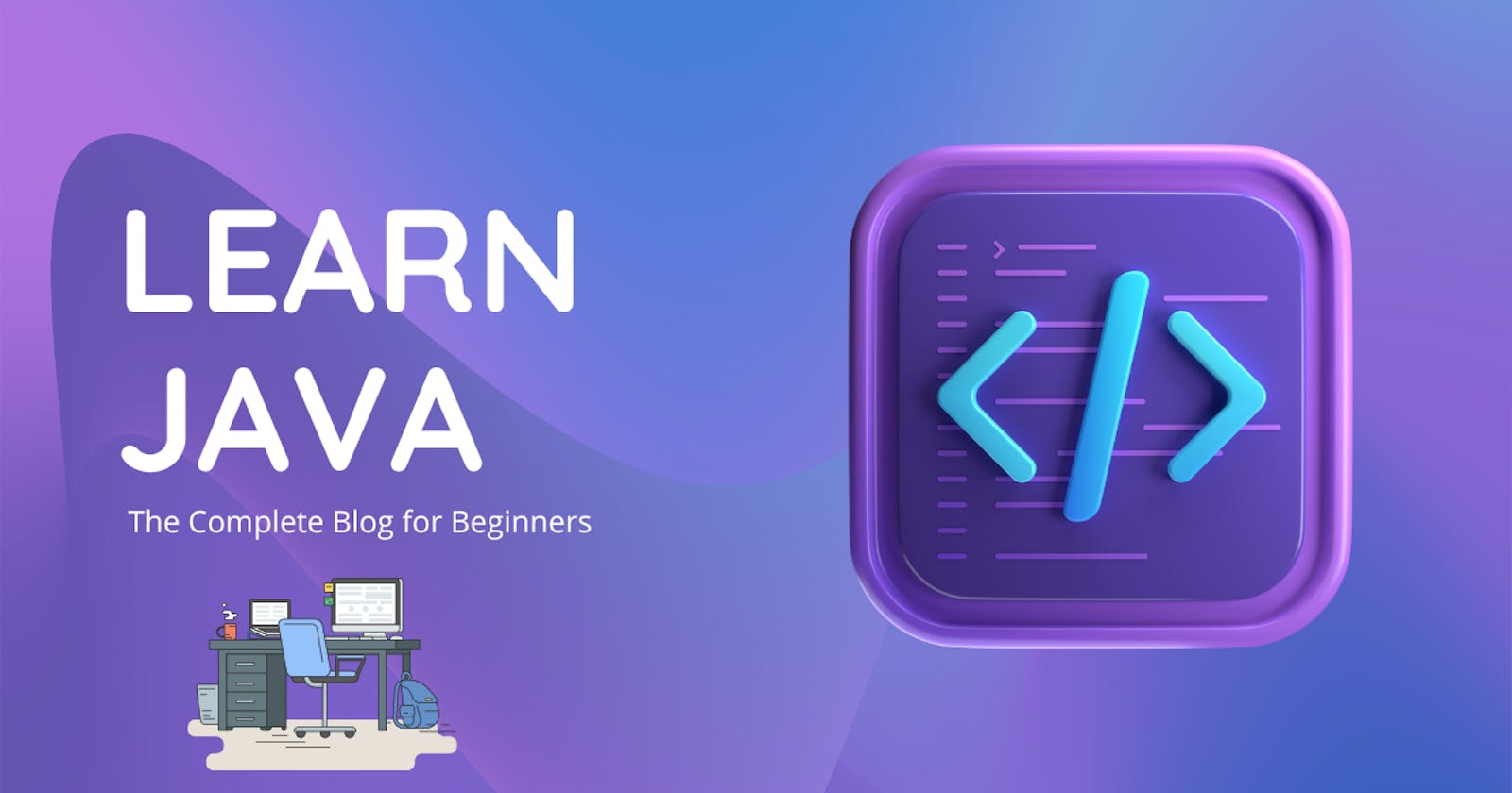 How to Get Started With Java Programming Just By Looking At.