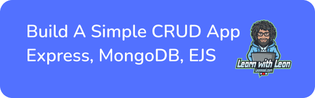 41.Build A Simple CRUD App With Express, MongoDB, & EJS