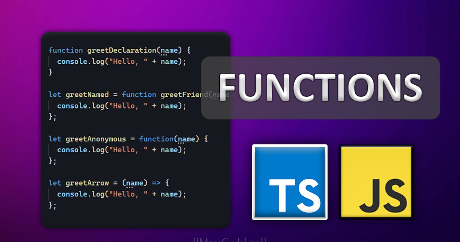 Functions in JavaScript and TypeScript - Simple & Code Examples