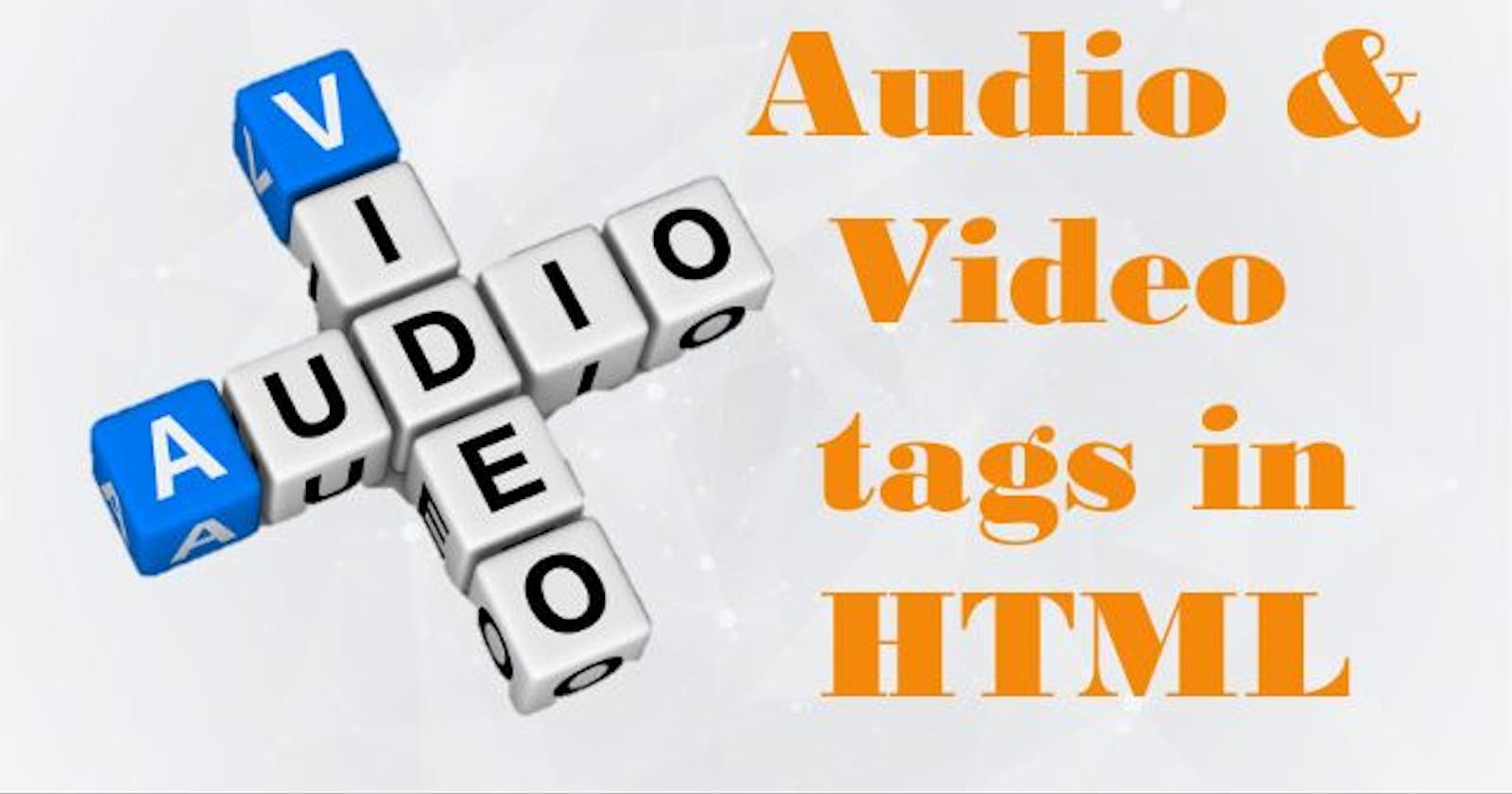 Audio And Video Tags In Html