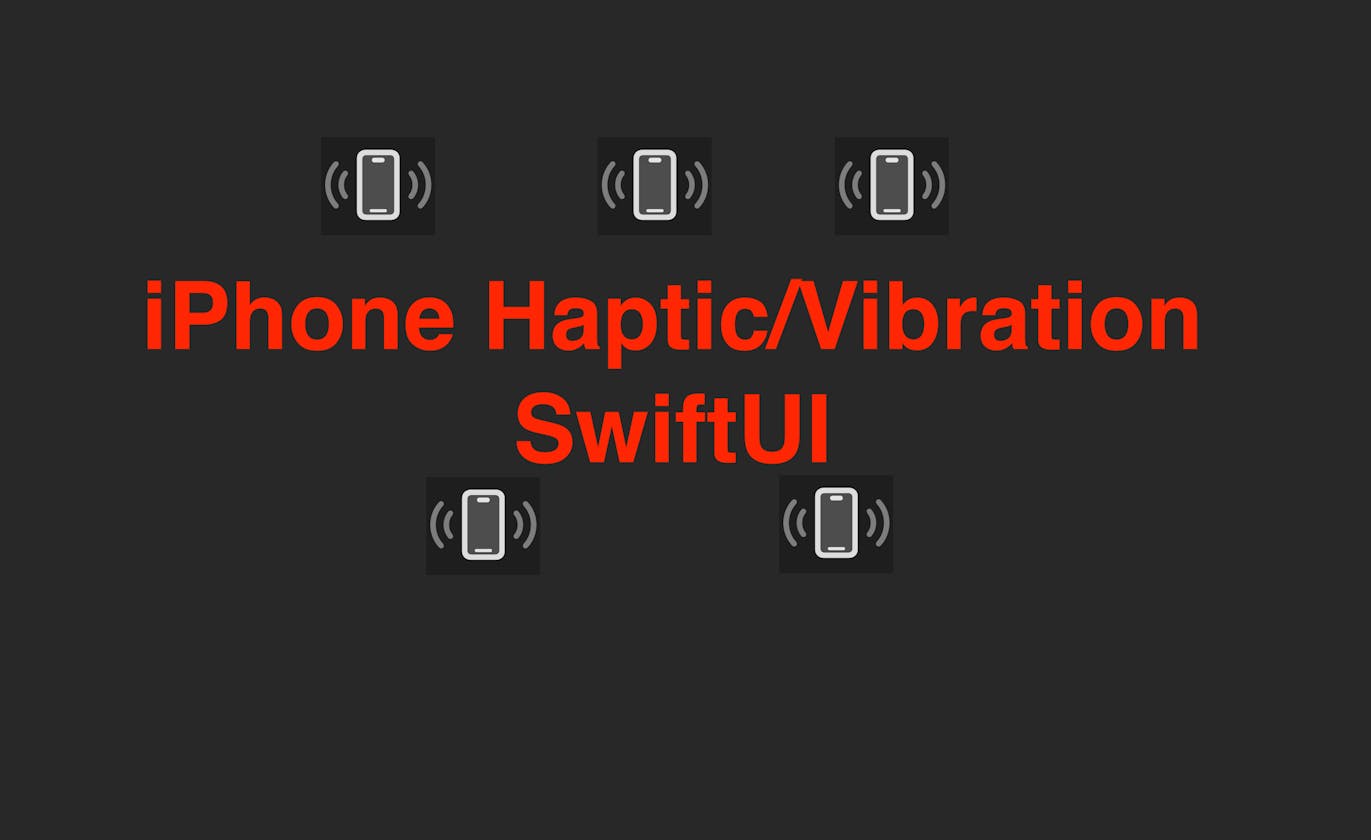 Haptics in SwiftUI