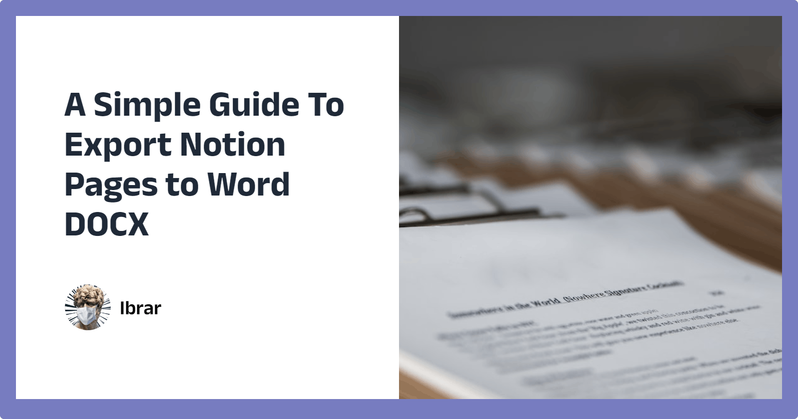 A Simple Guide To Export Notion Pages to Word DOCX
