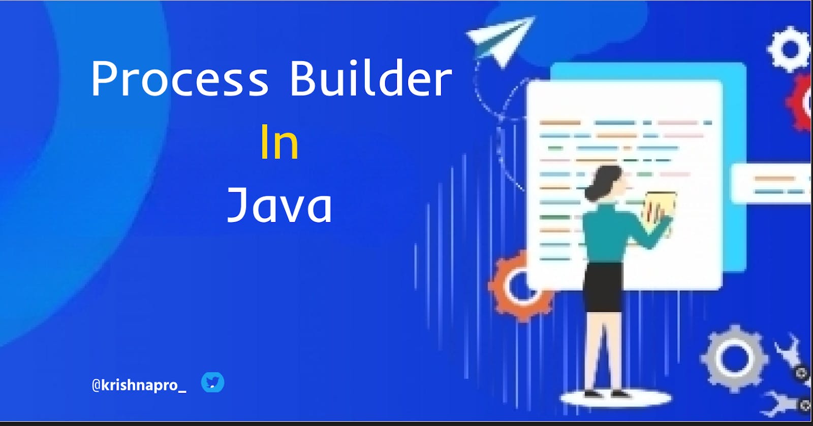 A Beginner's Guide to ProcessBuilder in Java