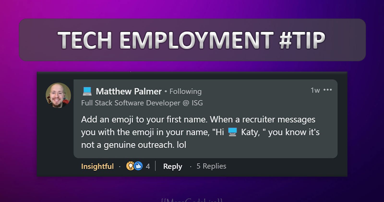 'Add emoji to your first name' - Tech Employment #TIP