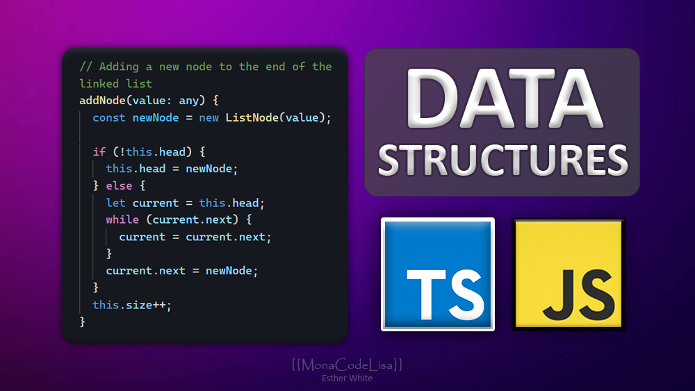 Data Structures in JavaScript and TypeScript - Simple & Code Examples