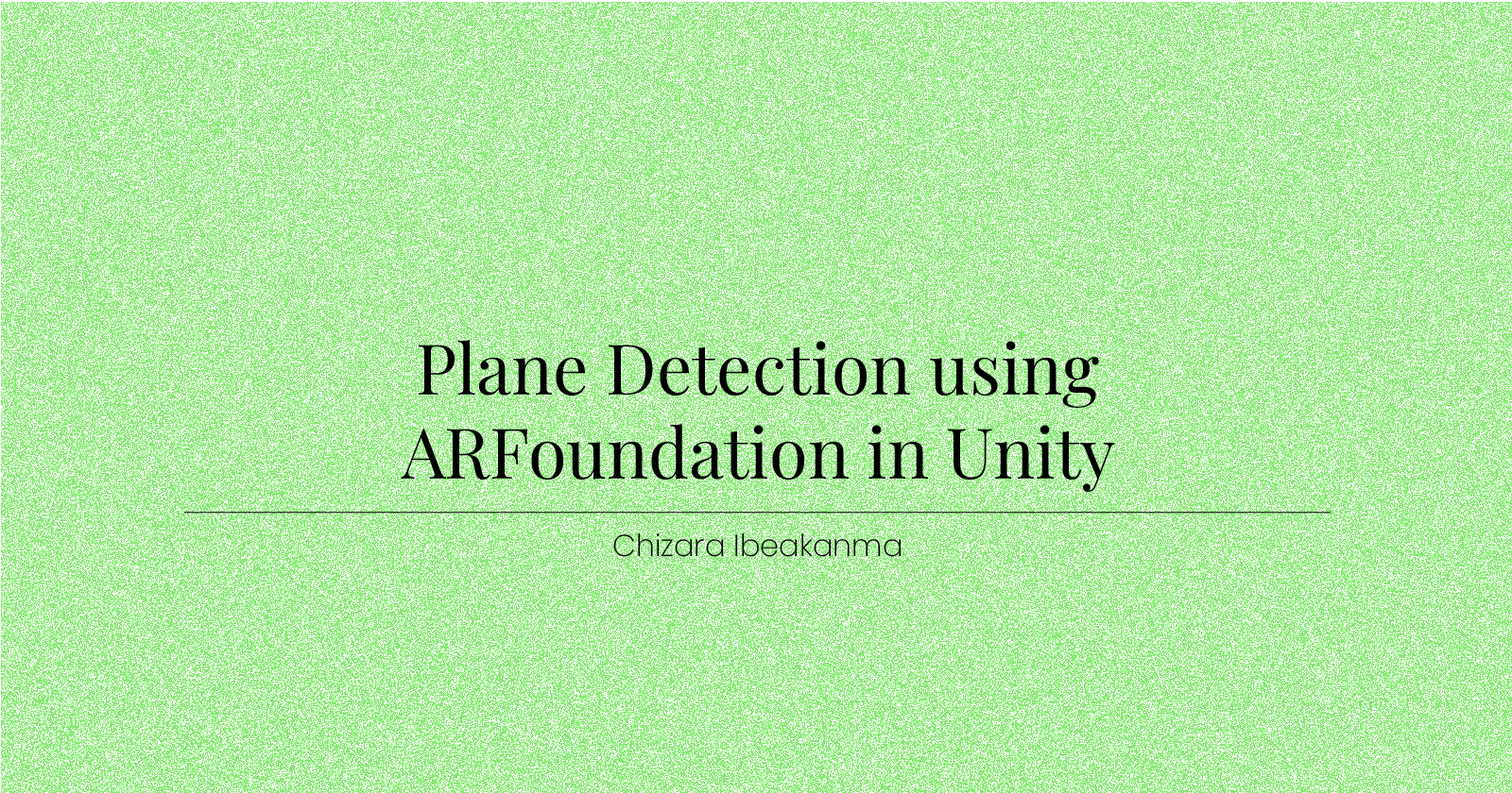 Plane Detection using ARFoundation in Unity