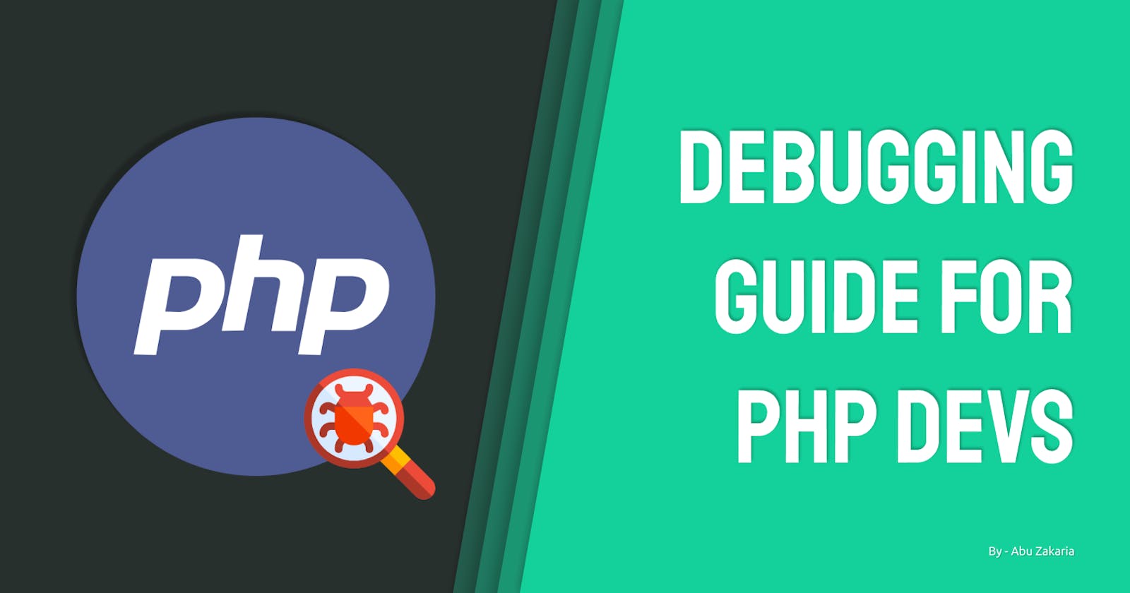 Debugging Guide for PHP Developers