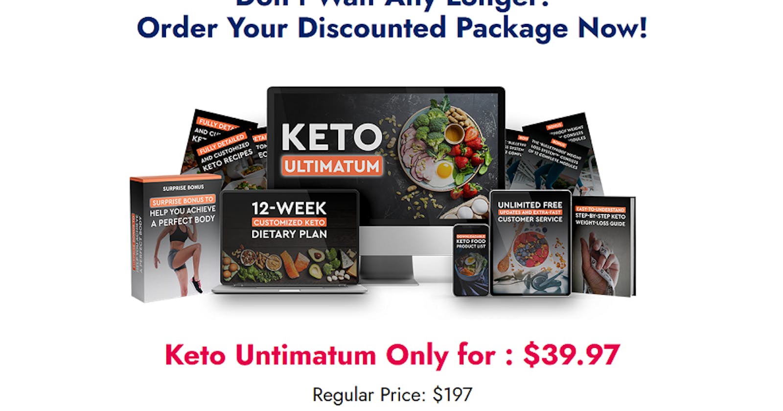 Keto Ultimatum (Custom Diet Plan) 12 modules Ebook, Permanent Weight Loss While Still Eating!