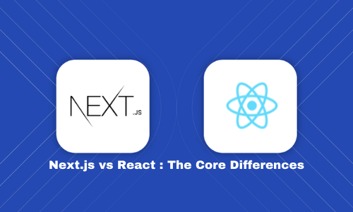 Next.js Vs React.js: Differences, Similarities, And When To Choose Each ...