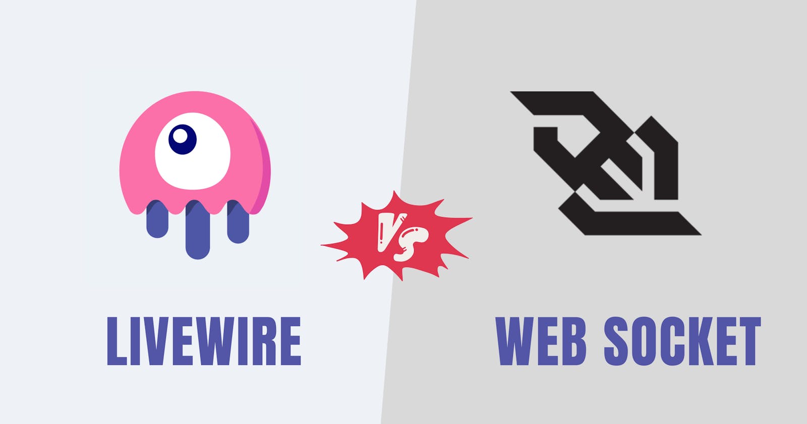 Differences Between Livewire and WebSocket: A Comprehensive Guide