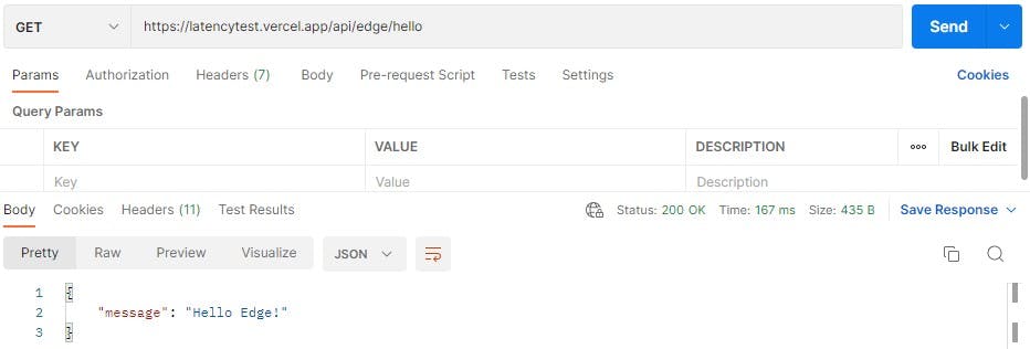 EDGE: “latencytest.vercel.app/api/edge/hello”