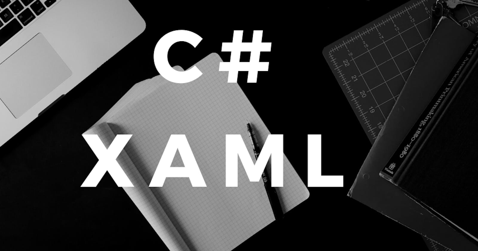 C# and XAML
