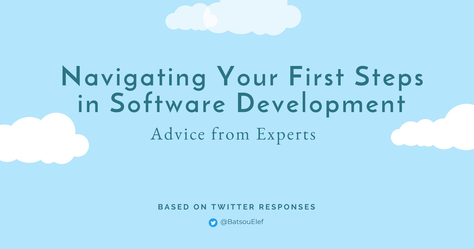 Navigating Your First Steps in Software Development: Advice from Experts