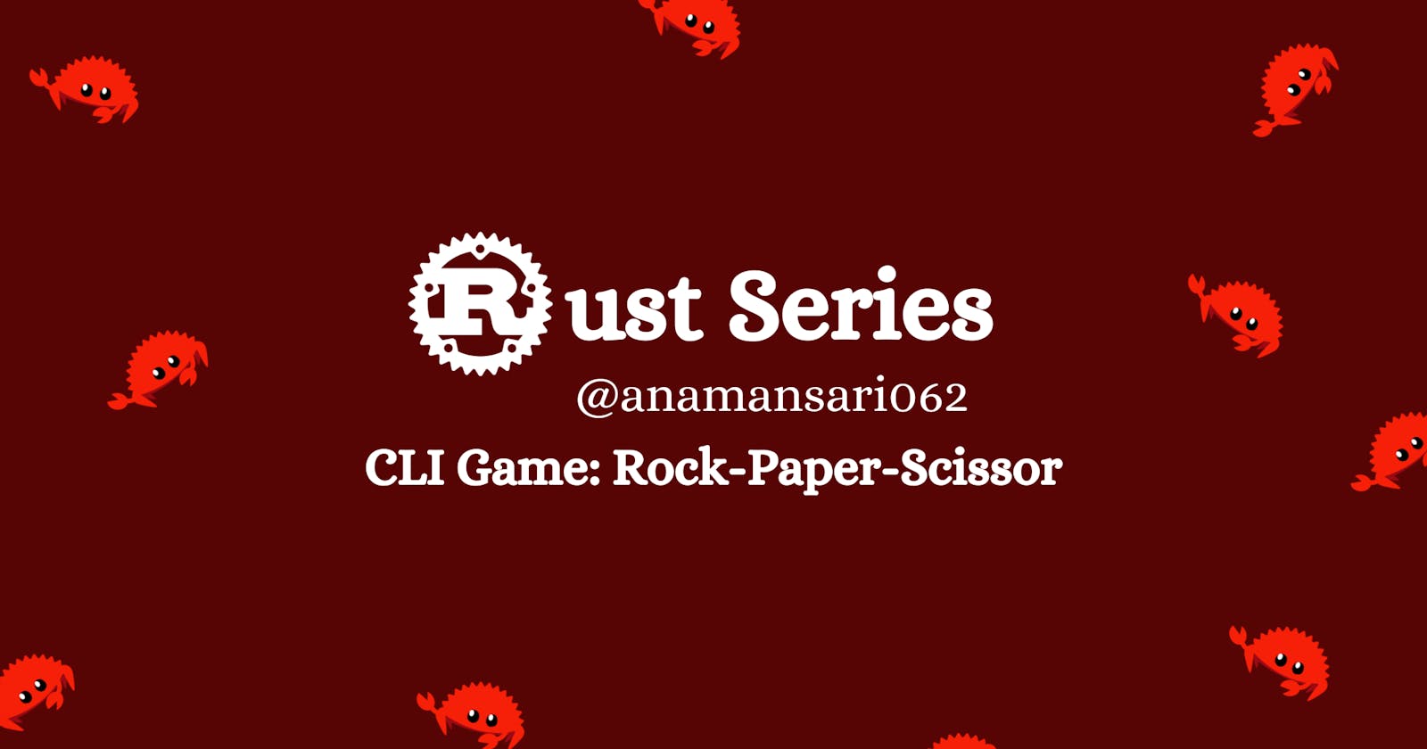 🦀 Rust Series 02: CLI Game