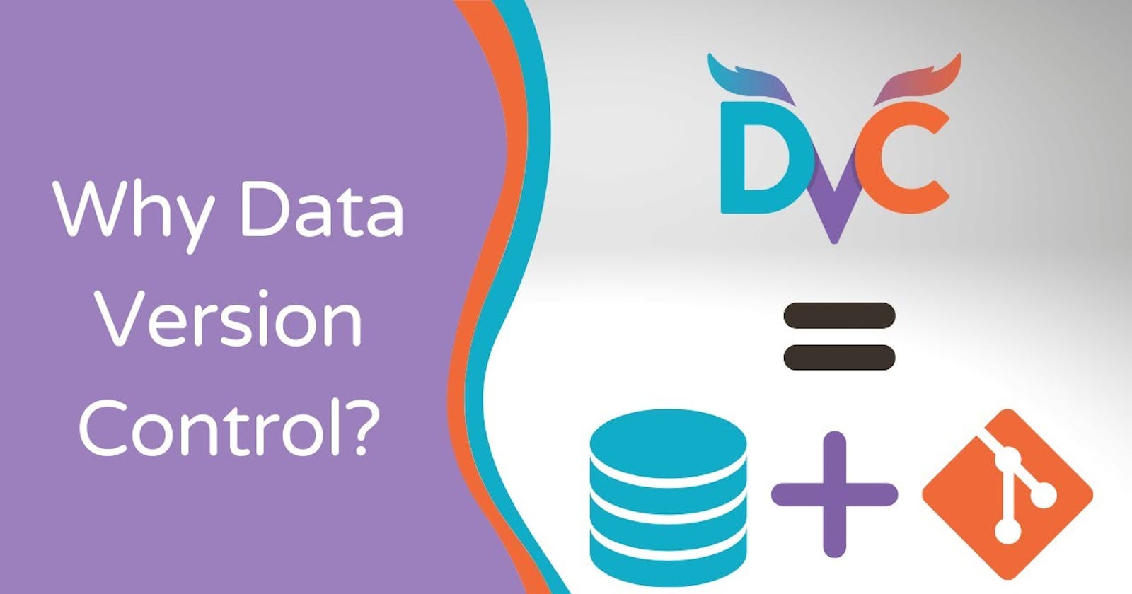 What Data Version Control - dvc?