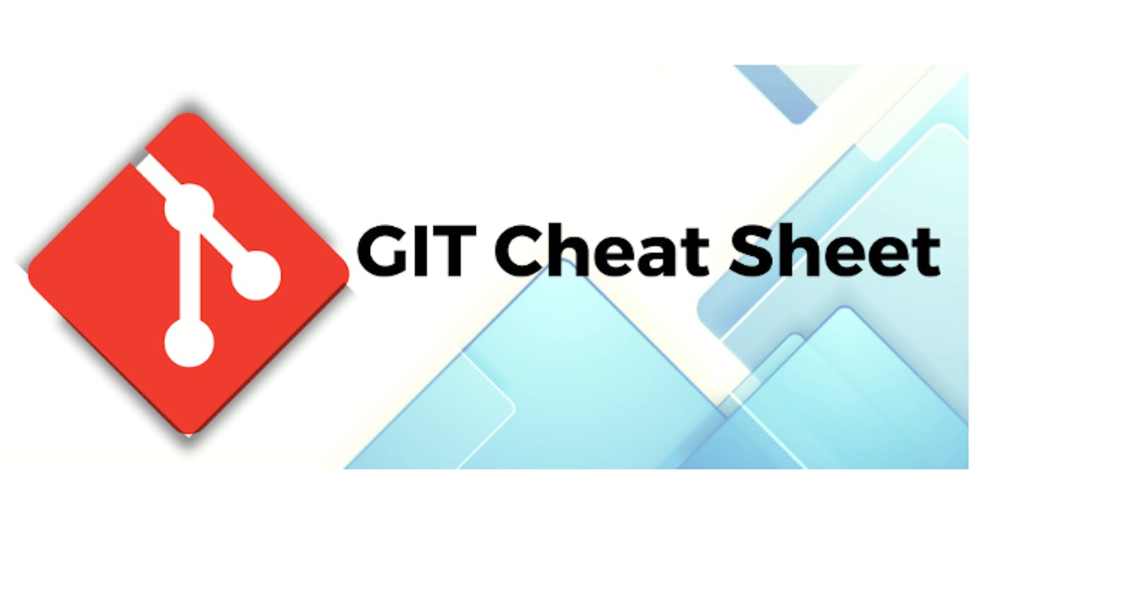 Day 12: Git Cheat Sheet