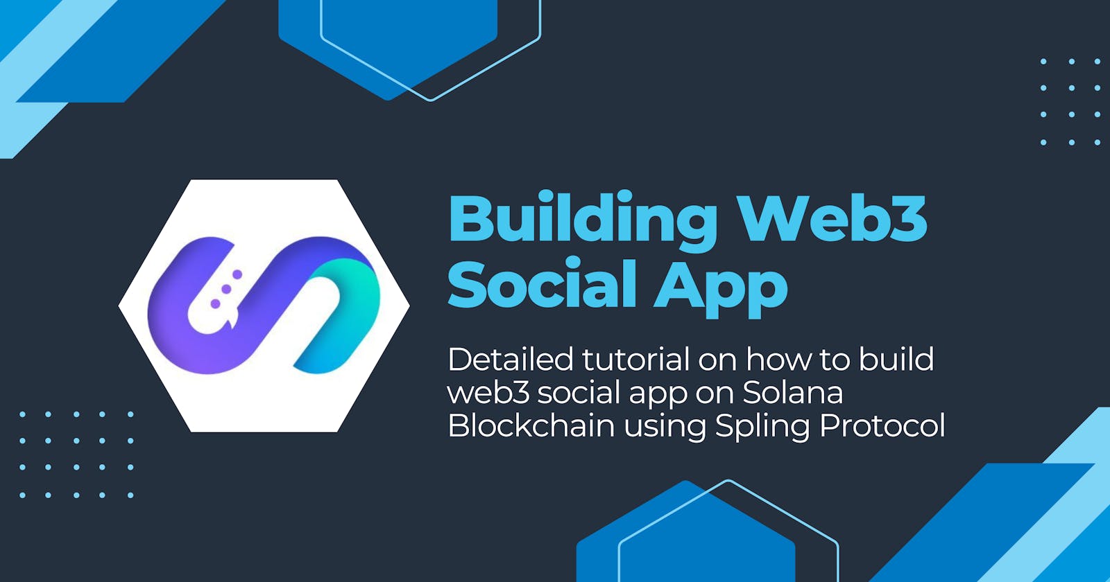 Building web3 social app on Solana