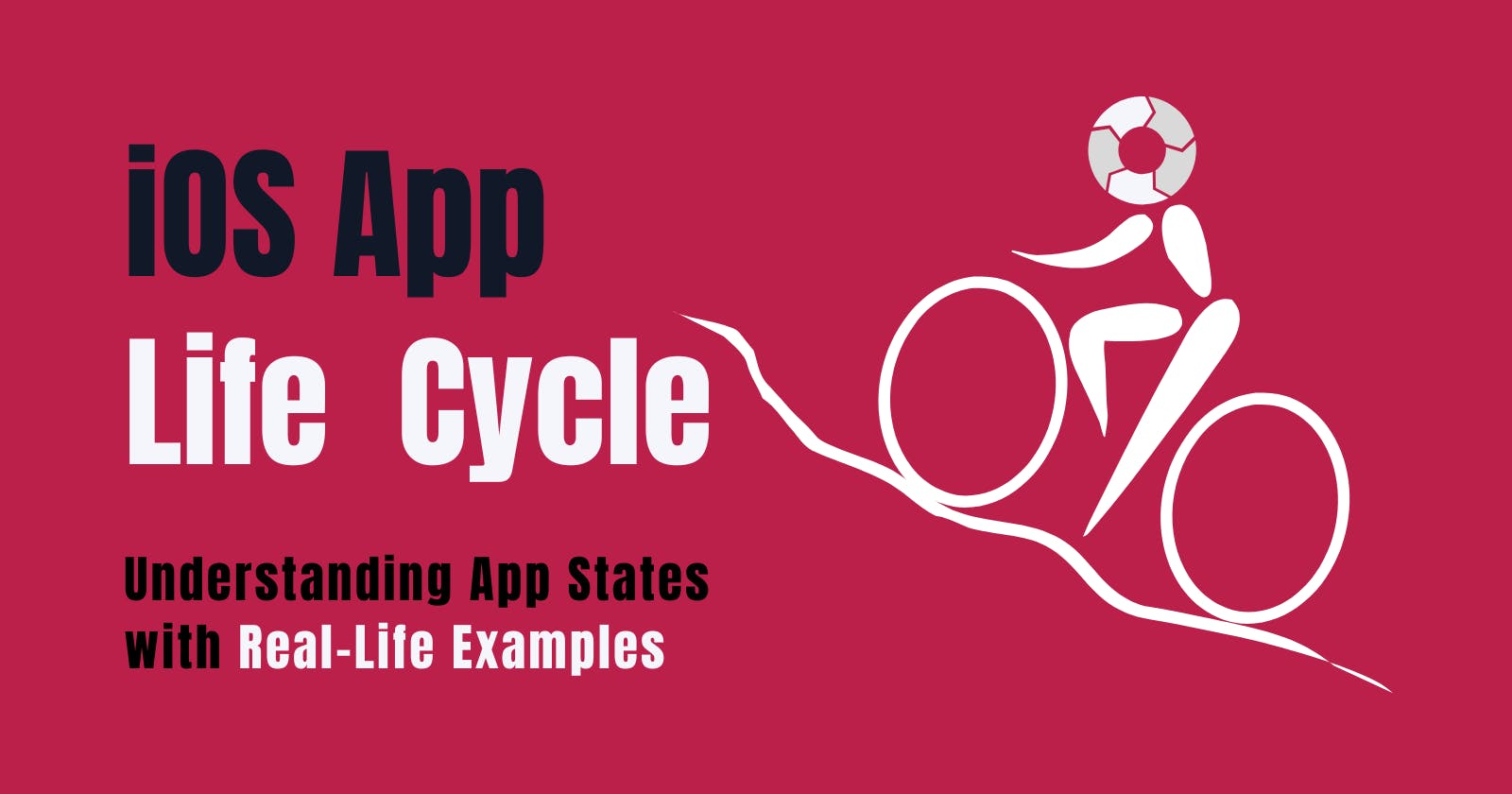 iOS App Life Cycle: Understanding App States with Real-Life Examples