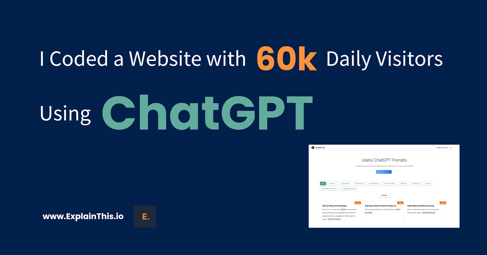 I Coded a Website with 60k+ Daily Visitors Using ChatGPT