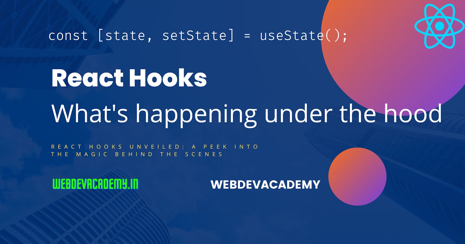 React Hooks - What's happening under the hood