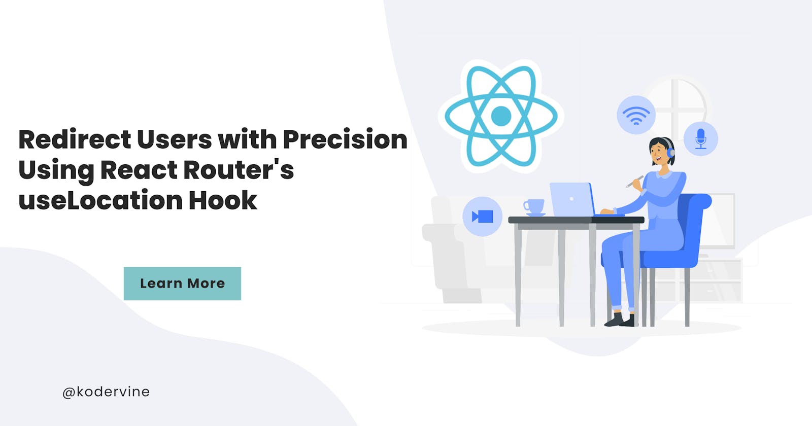 Redirect Users with Precision Using React Router's useLocation Hook