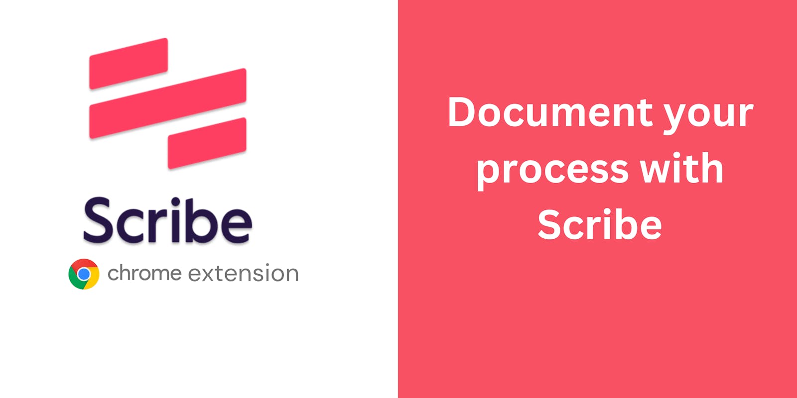Scribe Chrome Extension: The Ultimate Tool for Documenting Your Processes